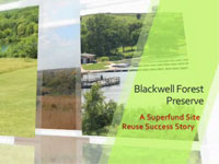 Blackwell Forest Preserve:Â A Reuse Success Story Video